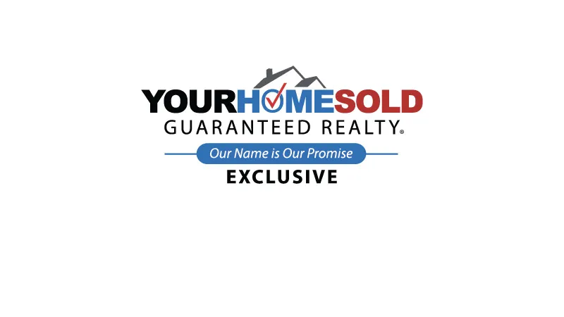 Your Home Sold Guaranteed Realty Exclusive